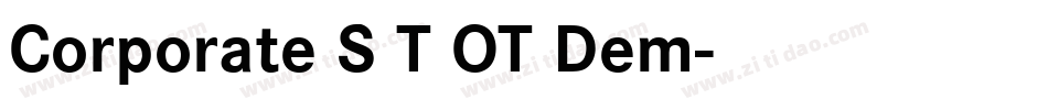 Corporate S T OT Dem字体转换